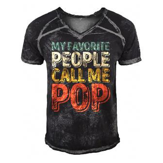 My Favorite People Call Me Pop Gift Fathers Day Men's Short Sleeve V-neck 3D Print Retro Tshirt | Mazezy