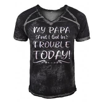 My Papa And I Got In Trouble Today Funny Idea For Dad Kids Men's Short Sleeve V-neck 3D Print Retro Tshirt | Mazezy
