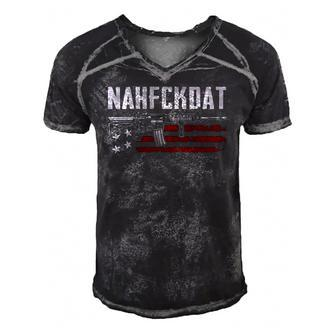 Nahfckdat Nah Fck Dat Pro Guns 2Nd Amendment On Back Men's Short Sleeve V-neck 3D Print Retro Tshirt | Mazezy