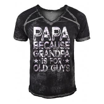 Papa Because Grandpa Is For Old Guys Funny Dad Fathers Day Men's Short Sleeve V-neck 3D Print Retro Tshirt | Mazezy