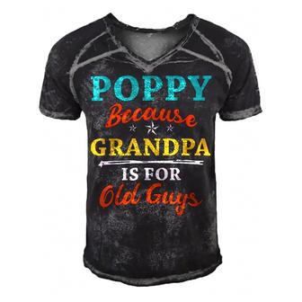 Poppy Because Grandpa Is For Old Guys V3 Men's Short Sleeve V-neck 3D Print Retro Tshirt | Favorety CA