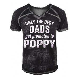Poppy Grandpa Gift Only The Best Dads Get Promoted To Poppy Men's Short Sleeve V-neck 3D Print Retro Tshirt - Seseable