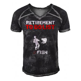 Retirement To Do List Fish I Worked My Whole Life To Fish Men's Short Sleeve V-neck 3D Print Retro Tshirt