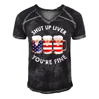 Shut Up Liver Youre Fine Usa Beer National Celebration Men's Short Sleeve V-neck 3D Print Retro Tshirt | Mazezy