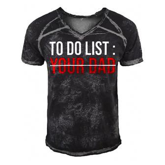 To Do List Your Dad 504 Trending Shirt Men's Short Sleeve V-neck 3D Print Retro Tshirt | Favorety AU