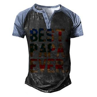 4Th Of July Fathers Day Usa Dad Gift - Best Papa Ever Men's Henley Shirt Raglan Sleeve 3D Print T-shirt - Seseable