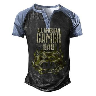 All American Gamer Dad 4Th Of July Independence Day Gaming Men's Henley Shirt Raglan Sleeve 3D Print T-shirt - Seseable