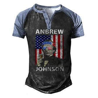 Anbrew Johnson 4Th July Andrew Johnson Drinking Party Men's Henley Raglan T-Shirt | Mazezy