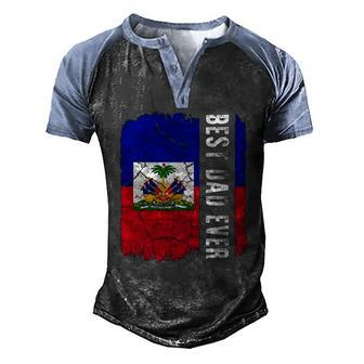 Best Haitian Dad Ever Haiti Daddy Fathers Day Men's Henley Raglan T-Shirt | Mazezy