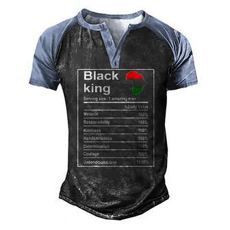 Mens Black History Month African Men Black King Nutrition Facts Men's Henley Raglan T-Shirt | Mazezy