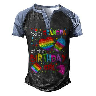 Cute Pop It Grandpa Of The Birthday Girl Fidget Toy Lovers Men's Henley Shirt Raglan Sleeve 3D Print T-shirt - Seseable
