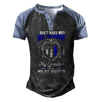 Distressed My Grandpa Is A Police Officer Tee Men's Henley Raglan T-Shirt | Mazezy