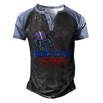 Funny 4Th Of July Firework Back Up Terry Put It In Reverse Men's Henley Shirt Raglan Sleeve 3D Print T-shirt - Seseable