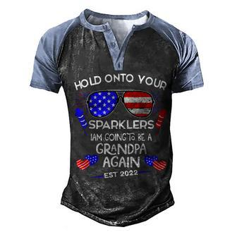 Grandpa Again 2022 4Th Of July Baby Pregnancy Announcement Men's Henley Shirt Raglan Sleeve 3D Print T-shirt - Seseable