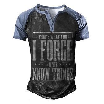 I Forge And Proud Blacksmith Hammer Blacksmithing Print Men's Henley Shirt Raglan Sleeve 3D Print T-shirt - Seseable