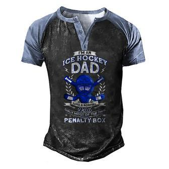 Mens Im An Ice Hockey Dad Like A Normal Hockey Men's Henley Raglan T-Shirt | Mazezy