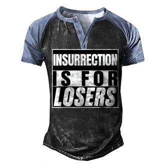Insurrection Is For Losers Patriots Protect America First T Men's Henley Shirt Raglan Sleeve 3D Print T-shirt - Seseable