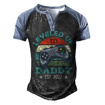 Leveled Up To Daddy 2022 Video Gamer Soon To Be Dad 2022 Men's Henley Shirt Raglan Sleeve 3D Print T-shirt - Seseable