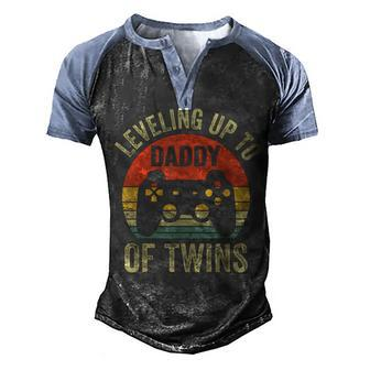 Leveling Up To Daddy Of Twins Expecting Dad Video Gamer Men's Henley Shirt Raglan Sleeve 3D Print T-shirt - Seseable