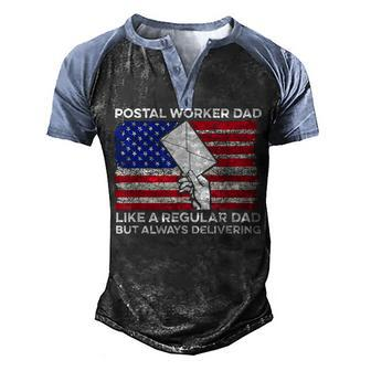 Mens 4Th Of July Design For A Patriotic Postal Worker Dad Men's Henley Shirt Raglan Sleeve 3D Print T-shirt - Seseable
