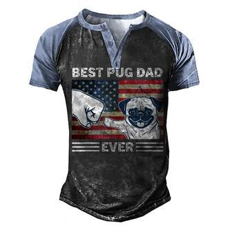 Mens Best Pug Dad Ever American Flag 4Th Of July Gift Men's Henley Shirt Raglan Sleeve 3D Print T-shirt - Seseable