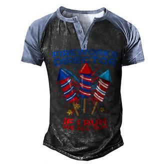Mens Fireworks Director Funny 4Th Of July If I Run Patriotic Men's Henley Shirt Raglan Sleeve 3D Print T-shirt - Seseable