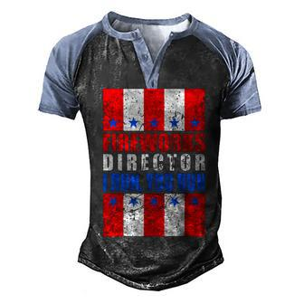 Mens Fireworks Director I Run You Run Funny 4Th Of July V2 Men's Henley Shirt Raglan Sleeve 3D Print T-shirt - Seseable