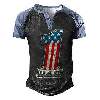 Number One Dad American Flag 4Th Of July Fathers Day Gift Men's Henley Shirt Raglan Sleeve 3D Print T-shirt - Seseable