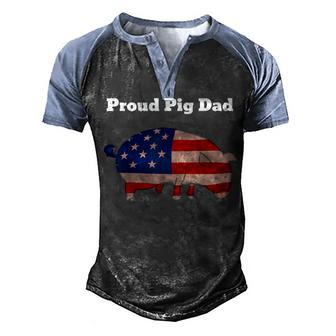 Pig 4Th Of July Cute Pig Lovers T |Proud Pig Dad Men's Henley Shirt Raglan Sleeve 3D Print T-shirt - Seseable