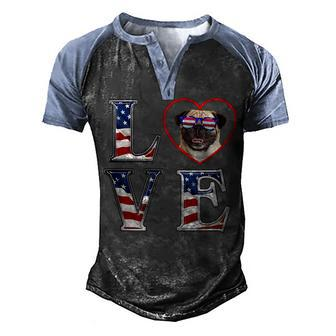 Pug Dog 4Th Of July Memorial Day Veterans American Flag Love Men's Henley Shirt Raglan Sleeve 3D Print T-shirt - Seseable