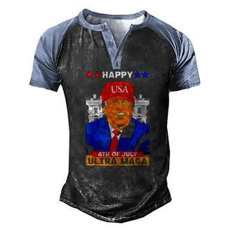 Ultra Maga Trump Happy 4Th Of July American Flag Men's Henley Raglan T-Shirt | Mazezy
