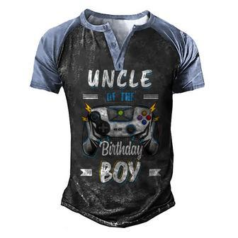 Uncle Of The Birthday Boy Matching Family Video Gamer Party Men's Henley Shirt Raglan Sleeve 3D Print T-shirt - Seseable