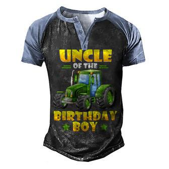 Uncle Of The Birthday Boy Tractor Farm Truck Party Men's Henley Shirt Raglan Sleeve 3D Print T-shirt - Seseable