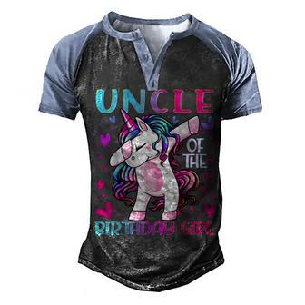 Uncle Of The Birthday Girl Dabbing Unicorn Uncle Gifts Men's Henley Shirt Raglan Sleeve 3D Print T-shirt - Seseable