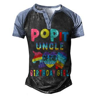 Uncle Of The Birthday Girl Pop It Unicorn Birthday Kids Men's Henley Shirt Raglan Sleeve 3D Print T-shirt - Seseable