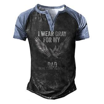 I Wear Gray For My Dad Brain Tumor Cancer Awareness Ribbon Men's Henley Raglan T-Shirt | Mazezy