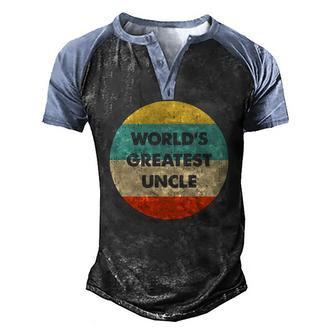 Worlds Greatest Uncle Family Member Men's Henley Raglan T-Shirt | Mazezy