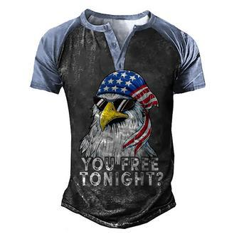 You Free Tonight Eagle American Flag 4Th Of July Sunglasses Men's Henley Shirt Raglan Sleeve 3D Print T-shirt - Seseable