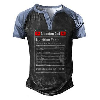 Albanian Dad Nutrition Facts Fathers Men's Henley Raglan T-Shirt | Mazezy