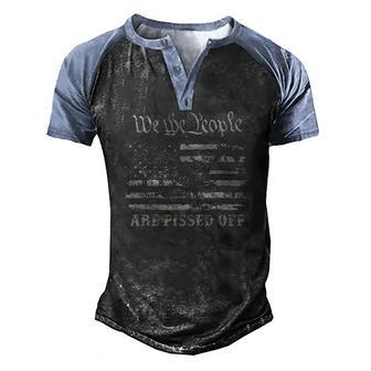 American Flag Bald Eagle We The People Are Pissed Off 4Th Of July Men's Henley Raglan T-Shirt | Mazezy