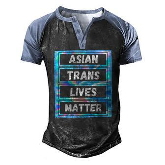 Asian Trans Lives Matter Lgbtq Transsexual Pride Flag Men's Henley Raglan T-Shirt | Mazezy
