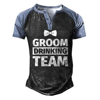 Bachelor Party Groom Drinking Team Men's Henley Raglan T-Shirt | Mazezy