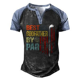 Mens Best Godfather By Par Flag Fathers Day Golfing Men's Henley Raglan T-Shirt | Mazezy