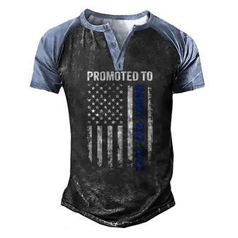 Mens Blue Line Promoted To Daddy 2022 Police Dad On Back Men's Henley Raglan T-Shirt | Mazezy