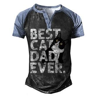 Cat Daddy Father Best Cat Dad Ever Men's Henley Shirt Raglan Sleeve 3D Print T-shirt - Seseable