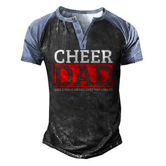 Cheer Dad Daddy Papa Father Cheerleading Men's Henley Raglan T-Shirt | Mazezy