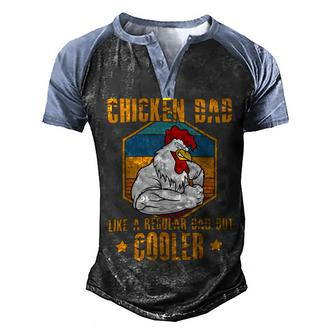 Chicken Chicken Chicken Dad Like A Regular Dad Farmer Poultry Father Day_ Men's Henley Shirt Raglan Sleeve 3D Print T-shirt - Monsterry UK