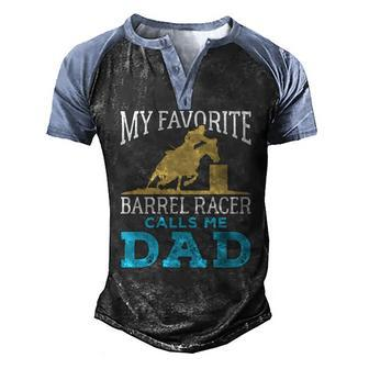 Cool Barrel Racing Dad Horse Rodeo Sport Men's Henley Raglan T-Shirt | Mazezy