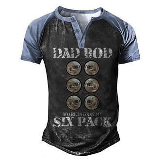Dad Bod Working On My Six Pack Funny Beer Fathers Day Men's Henley Shirt Raglan Sleeve 3D Print T-shirt - Monsterry CA