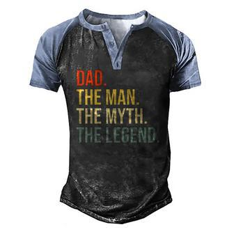 Mens Dad Fathers Day Dad The Man The Myth The Legend Men's Henley Raglan T-Shirt | Mazezy